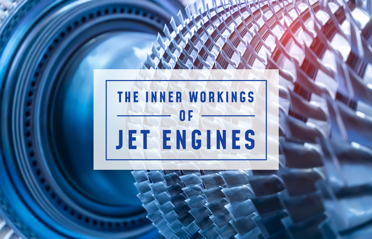 the-inner-workings-of-jet-engines-a-comprehensive-guide-to